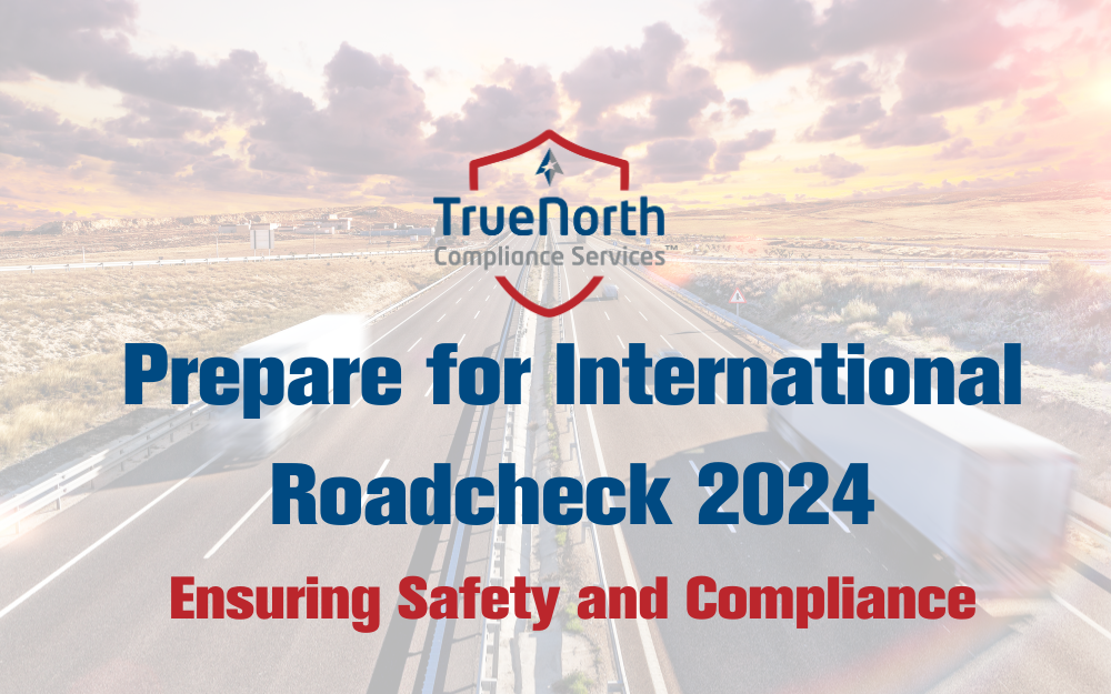 Prepare for International Roadcheck 2024